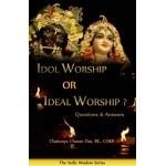 Idol Worship or Ideal Worship 